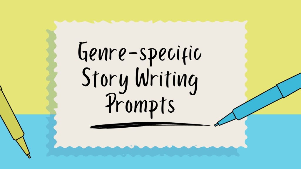 Genre-specific Story Writing Prompts